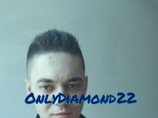 OnlyDiamond22