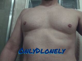 OnlyDlonely
