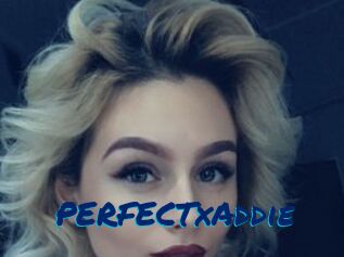 PERFECTxAddie