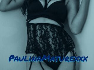 PaulinaMaturexxx Sexe City