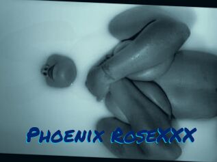 Phoenix_RoseXXX