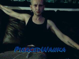 PiercedWanka