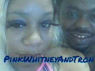 PinkWhitneyAndTron