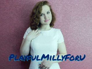 PlayfulMillyForU
