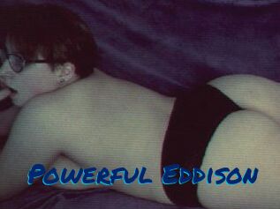 Powerful_Eddison
