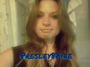 Presley8Fire