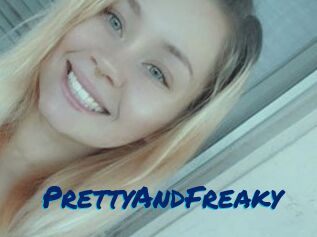 PrettyAndFreaky