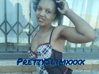 PrettySlimxxxx