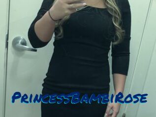 PrincessBambiRose