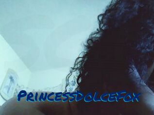 PrincessDolceFox