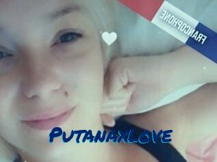 Putanaxlove