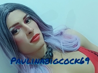 paulinabigcock69 Sexe City