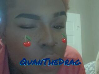 QuanTheDrag