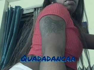 Quadadancaa