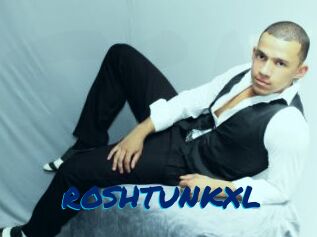 ROSHTUNKXL