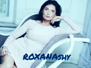 ROXANAshy