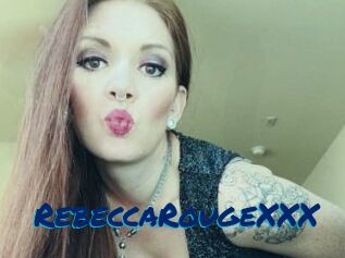 RebeccaRougeXXX