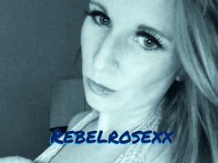 Rebelrosexx