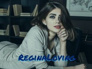 ReginaLoving