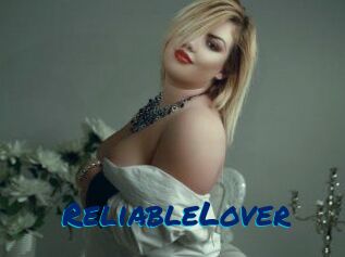 ReliableLover