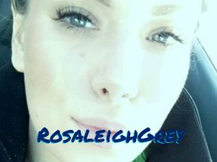 RosaleighGrey