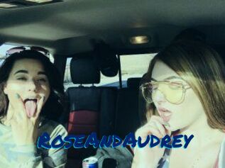 RoseAndAudrey