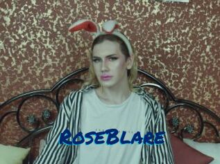 RoseBlare