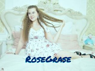 RoseGrase