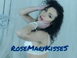 RoseMaryKisseS