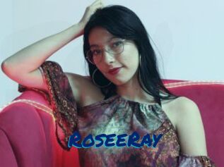 RoseeRay