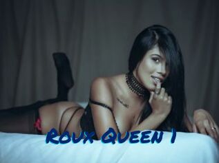 Roux_Queen_1