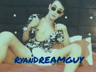 RyanDREAMGUY