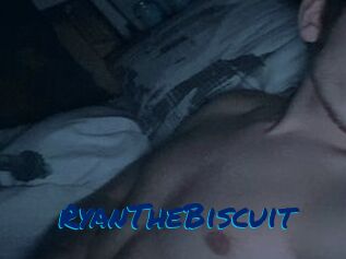 RyanTheBiscuit