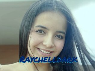 Raychelldark
