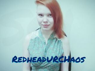 RedheadURCHaos