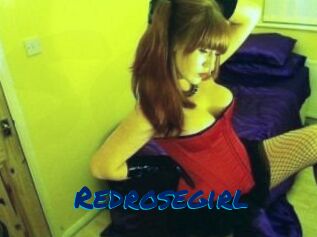 Redrosegirl