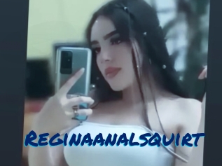 Reginaanalsquirt