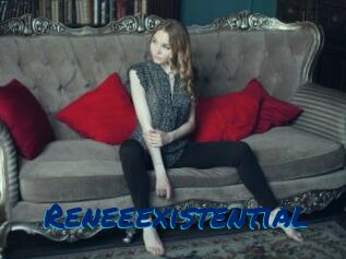 Reneeexistential