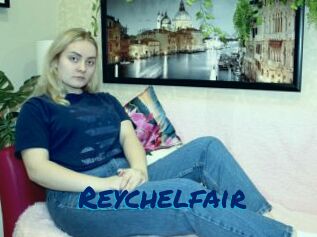 Reychelfair