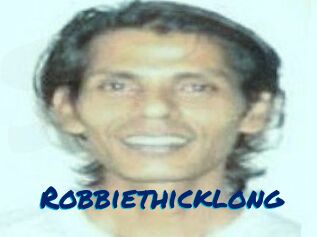 Robbiethicklong