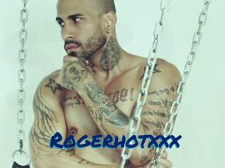Rogerhotxxx