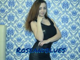 Roseandblues