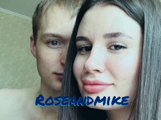 Roseandmike