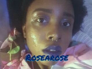 Rosearose