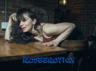 Roseeroticx