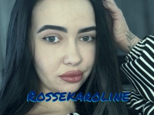 Rossekaroline