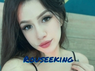 Rouseeking