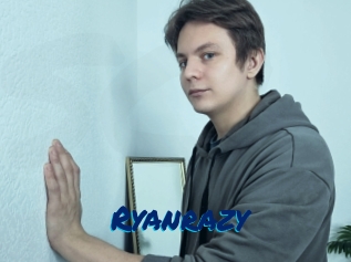 Ryanrazy