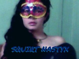 SQUIRT_NASTYX