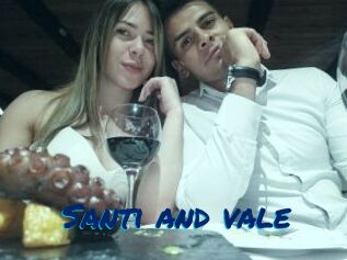 Santi_and_vale